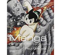 Manga: Soixante ans de bande dessinée japonaise