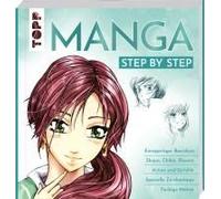 Livre de coloriage - Topp - Livre ""Manga Step by Step - Cours de base""- 160 pages