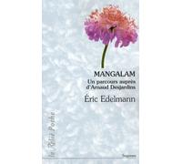 Mangalam - Eric Edelmann - Du Relie Eds - Poche - Récit