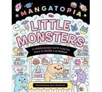 Mangatopia: Little Monsters