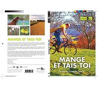 mange et tais-toi