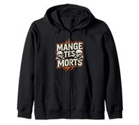 Mange tes Morts Humour Design Grunge Biker Gitan Sweat à Capuche