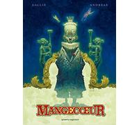 Mangecoeur - Intégrale Nouvelle Édition