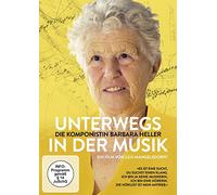 Mangelsdorff,Lilo - Unterwegs in der Musik: die Komponistin Barbara He