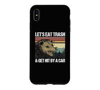 Mangeons des ordures et Nous Faisons renverser par Une Voiture Coque pour iPhone XS Max