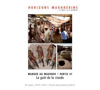 Manger au maghreb partie iii le gout de la viande Le goût de la viande - Mohammed Habib Samrakandi - Presses Universitaires Du Midi - broché - Revue