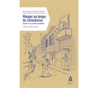Manger au temps du coronavirus - Collectif - Apogee - broché - Témoignage