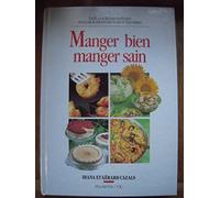 Manger bien, manger sain