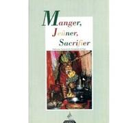Manger, jeûner, sacrifier Collectif (Auteur)