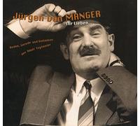 Manger,Jürgen Von - Ihr Lieben [Import]