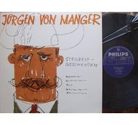 MANGER, JÜRGEN VON - MANGER, JÜRGEN VON / STEGREIFGESCHICHTEN / 1965 / Bildhülle mit ORIGINAL Kunststoff-Innenhülle / PHILIPS # P 48014 L / Deutsche Pressung / 12" Vinyl Langspiel Schallplatte