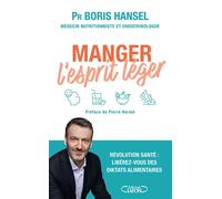 Manger l'esprit léger - Boris Hansel - Michel Lafon - broché - Guide