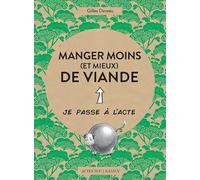 Manger moins (et mieux) de viande