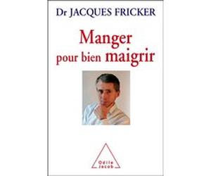Manger pour bien maigrir FRICKER-J (Auteur)