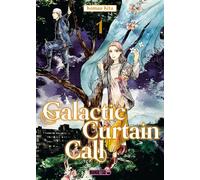 Mangetsu Galactic curtain call tome 1