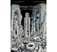 Mangetsu Histoires étranges - La ville funéraire