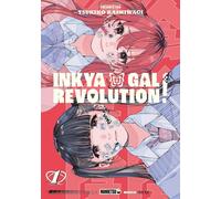 Mangetsu Inkya gal revolution ! tome 1
