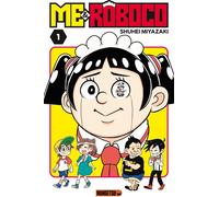 Mangetsu Me & Roboco tome 1