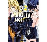 MANGETSU Mighty mothers tome 2