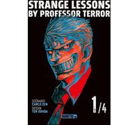 Mangetsu Strange lessons by Professor Terror tome 1