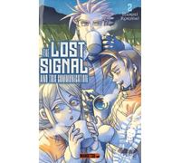 MANGETSU The lost signal & this communication tome 2