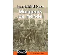 Mangeurs de monde