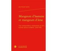 Mangeurs d'homme et mangeurs d'âme Jean-Claude Laborie (Auteur)