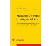 Mangeurs d'homme et mangeurs d'âme Jean-Claude Laborie (Auteur)