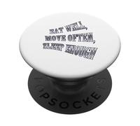Mangez bien, bougez souvent, dormez assez PopSockets PopGrip Adhésif