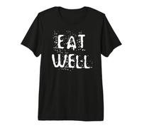 Mangez Bien T-Shirt Haut de Gamme