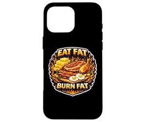 Mangez de la Graisse, brûlez Les Graisses, cétogène, régime Carnivore diète paléo Coque pour iPhone 16 Pro Max