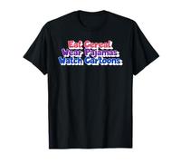 Mangez des céréales, portez des pyjamas, regardez des dessins animés - Samedi des années 80 T-Shirt