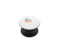 Mangez et dormez répéter Le Matcha pour Les Amateurs de Matcha PopSockets PopGrip Adhésif
