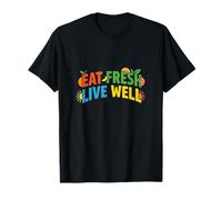Mangez Frais et vivez Bien : Design coloré pour Le Bien-être des Fruits et légumes T-Shirt