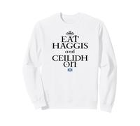 Mangez Haggis et CEILIDH sur Sweatshirt