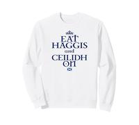Mangez Haggis et CEILIDH sur Sweatshirt