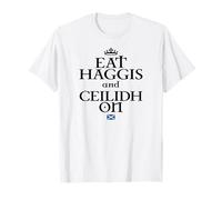 Mangez Haggis et CEILIDH sur T-Shirt