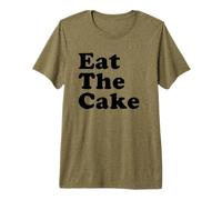 Mangez Le gâteau T-Shirt Haut de Gamme