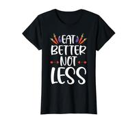 Mangez Mieux, Pas Moins diététique nutrioniste T-Shirt Graphique avec Valeur