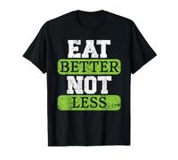 Mangez Mieux, Pas Moins diététique nutrioniste T-Shirt Graphique avec Valeur
