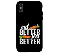 Mangez Mieux, sentez-Vous Mieux Vivre sainement Coque pour iPhone X/XS