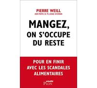 Mangez, on s'occupe du reste