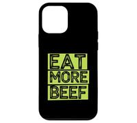 Mangez plus de protéines de mangeur de viande de bœuf - Régime riche en protéines Coque pour iPhone 12 mini
