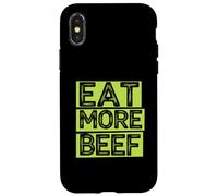 Mangez plus de protéines de mangeur de viande de bœuf - Régime riche en protéines Coque pour iPhone X/XS