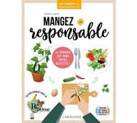 Mangez responsable Juliette Legros (Auteur)