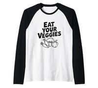 Mangez Vos légumes Humour drôle et sain Manche Raglan