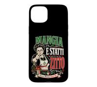 Mangia E Statti Zitto Depuis Que Nonna a Dit de la Nourriture Italienne si drôle Coque pour iPhone 15 Plus