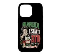 Mangia E Statti Zitto Depuis Que Nonna a Dit de la Nourriture Italienne si drôle Coque pour iPhone 14 Pro Max