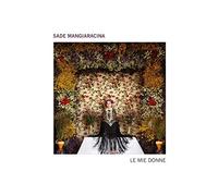 Mangiaracina Sade - Le Mie Donne [Import]