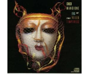 Mangione,Chuck - Eyes of The Veiled Temptress [Import]